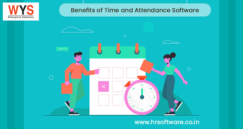 What Are The Benefits Of Time And Attendance Software